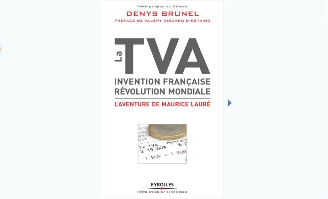 La TVA, invention française, révolution mondiale : L’aventure de Maurice Lauré (Denys Brunel, 2012)